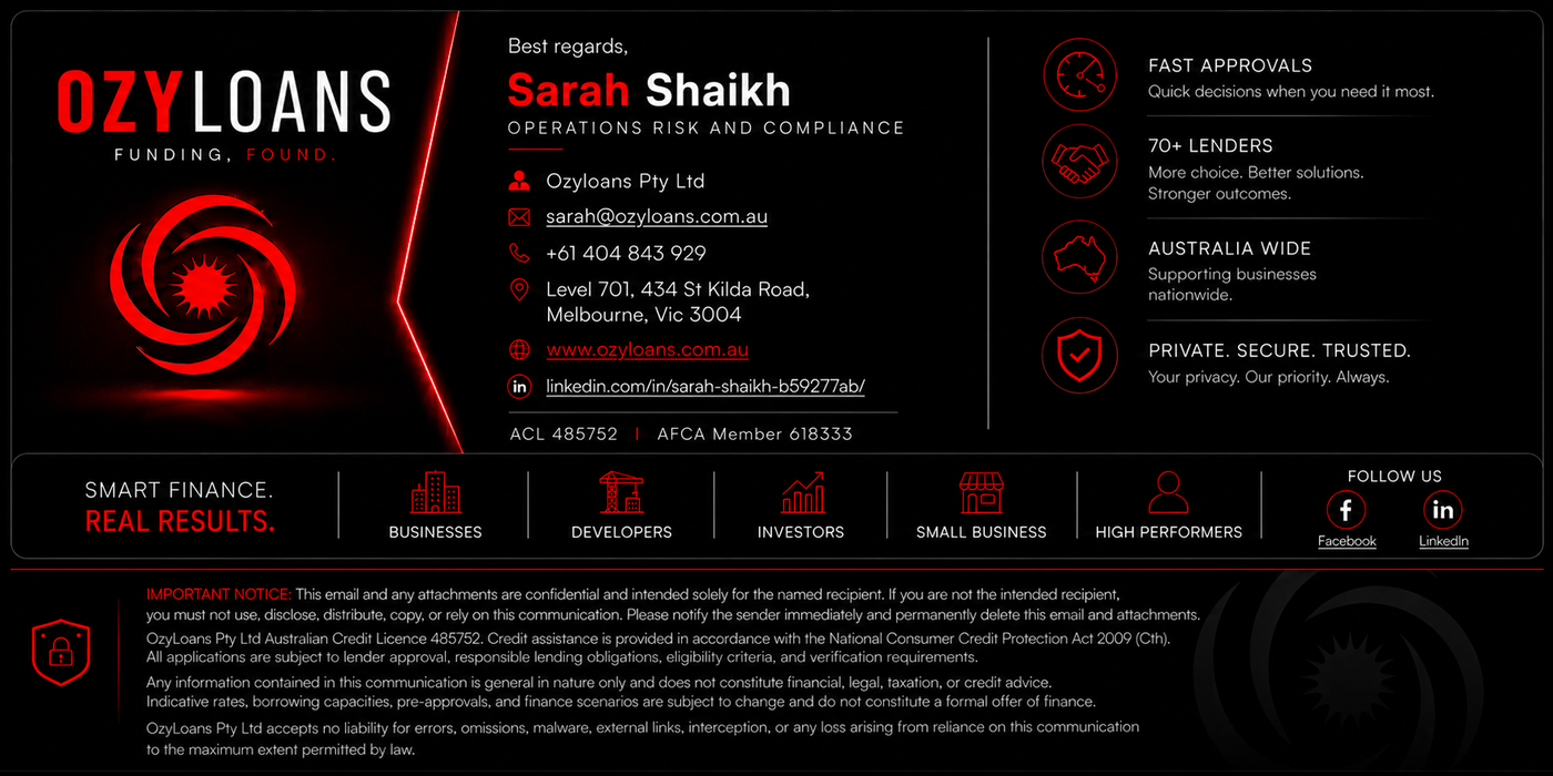 OzyLoans — Sarah Shaikh, Operations Risk and Compliance · sarah@ozyloans.com.au · +61 404 843 929 · ozyloans.com.au · ACL #485752 · AFCA #618333
